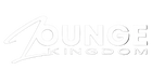 LOUNGE KINGDOM